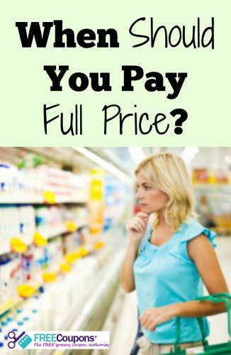Everyone loves to save money with coupons and sales. There are times when you really should pay full price for something.
